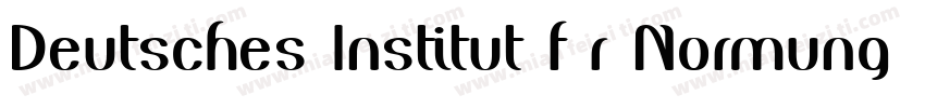 Deutsches Institut für Normung字体转换